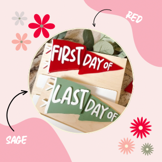Pennant Flag First/Last Day School Sign