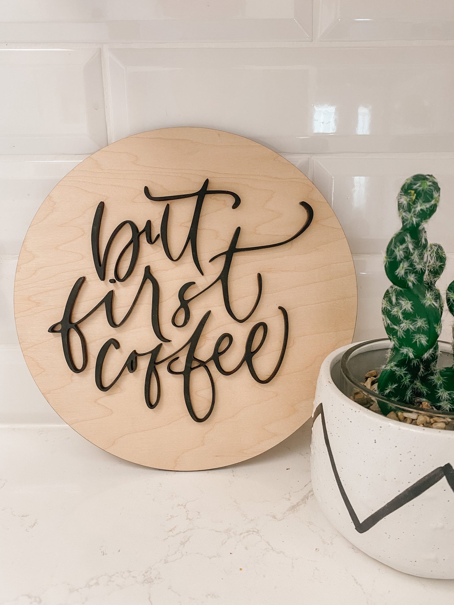 But first coffee wood sign